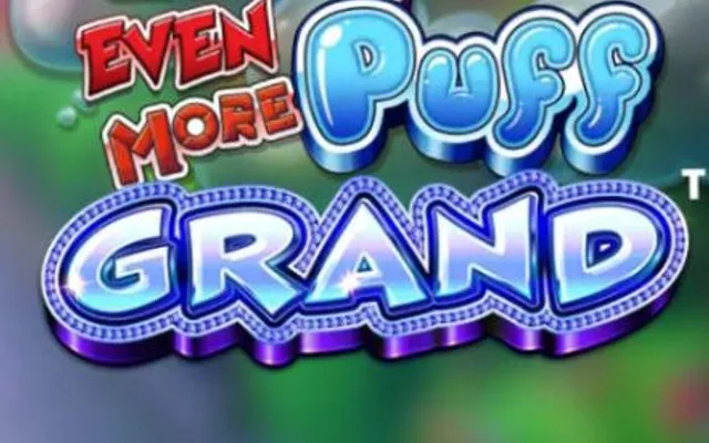 Huff N' Even More Puff Grand